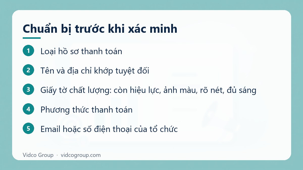 Các bước: Chuẩn bị trước khi xác minh