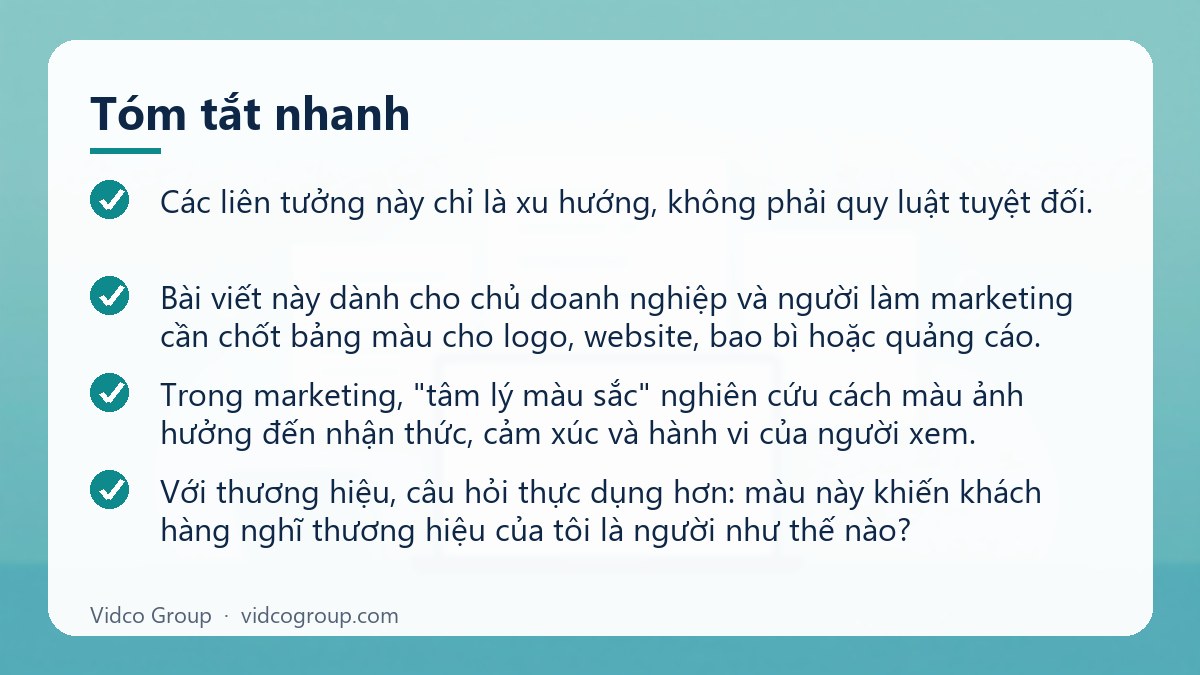 Tóm tắt nhanh: Ý nghĩa tâm lý màu sắc thương hiệu và cách chọn màu