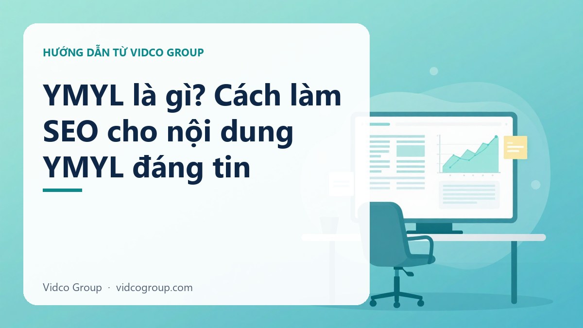 Hình minh họa: YMYL là gì? Cách làm SEO cho nội dung YMYL đáng tin