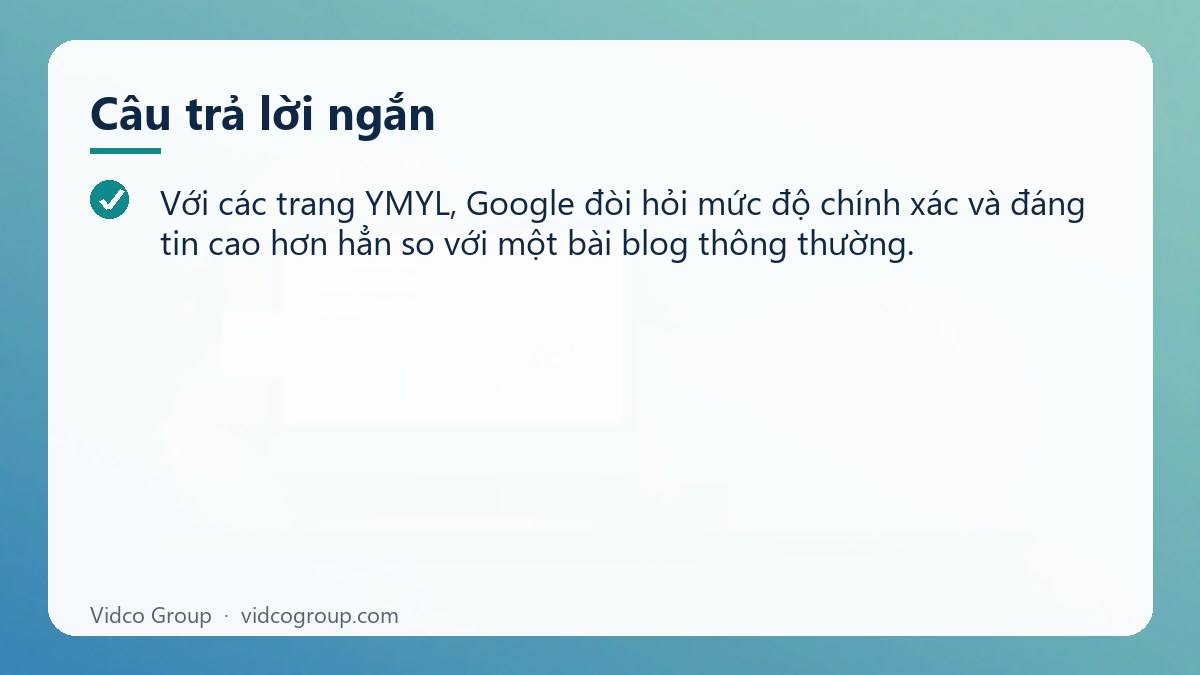 Câu trả lời ngắn: YMYL là gì