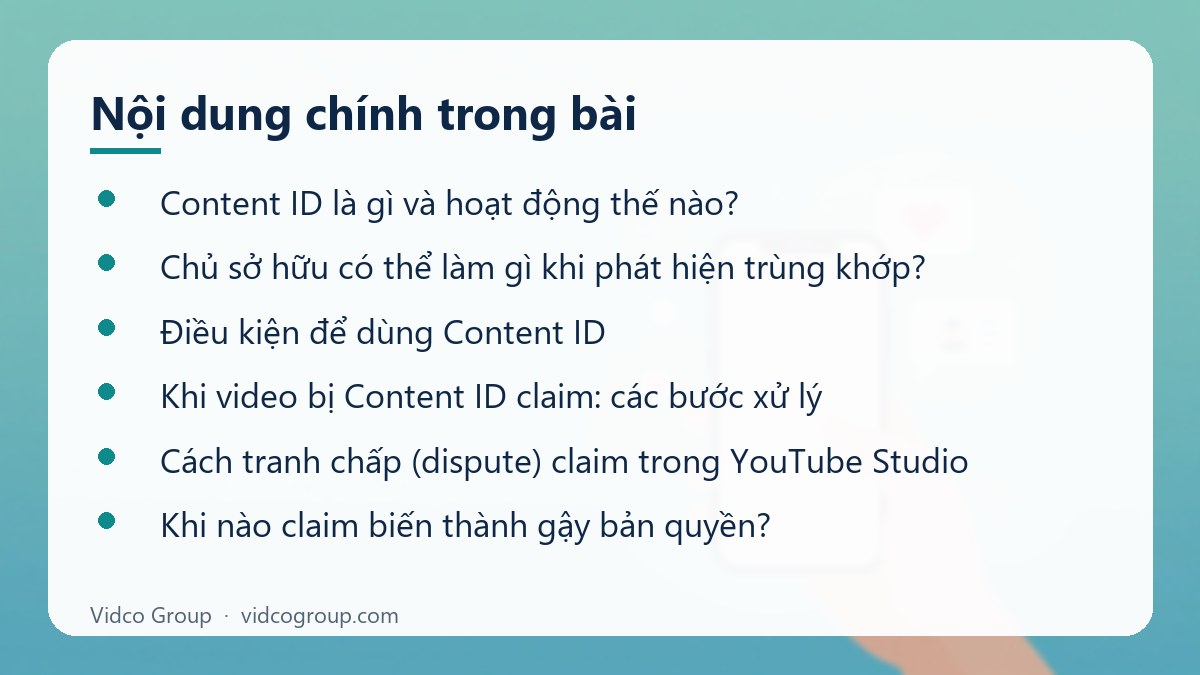 Nội dung chính: Content ID YouTube là gì